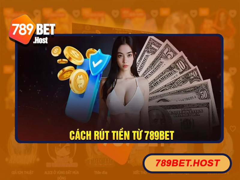 Các bước thực hiện rút tiền tại 789Bet hiệu quả