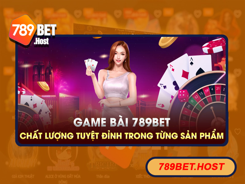 Sân chơi game bài đổi thưởng 789Bet hấp dẫn