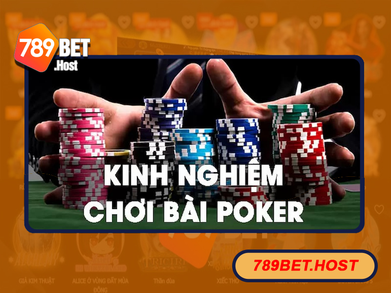 Chuyên gia chia sẻ chiến thuật chơi poker dễ dàng thắng lớn