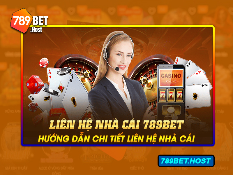 Đa dạng hình thức liên hệ với 789bet dễ dàng