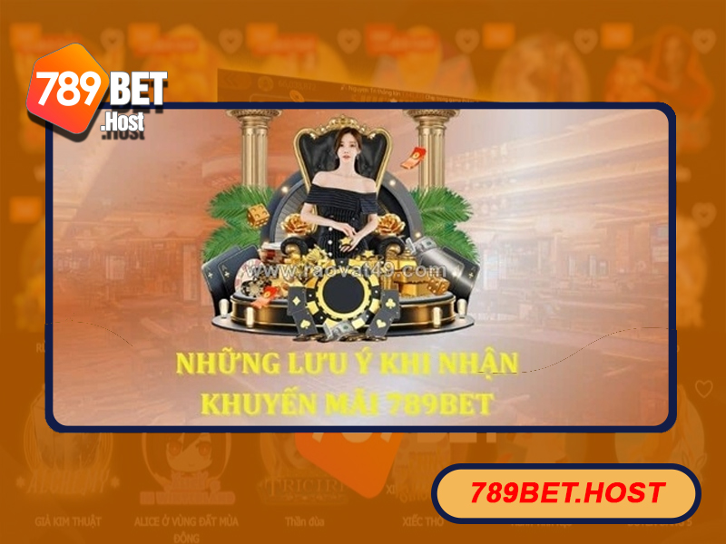 Điểm cần lưu ý khi nhận khuyến mãi tại 789Bet